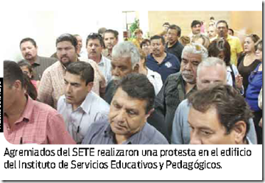 Hace “plantón” SETE en oficinas