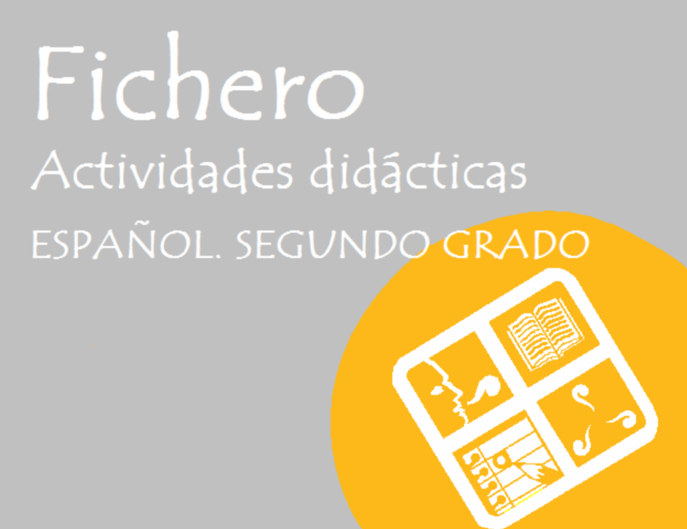 2° Grado. Fichero de Actividades didácticas de Español, 1993. Primaria.