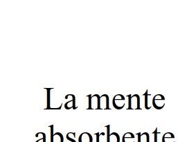 La-mente-absorbente-del-nino-de-Maria-Montessori-en-pdf.jpg