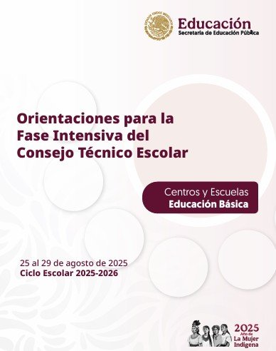 Portada de un documento titulado 'Orientaciones para la Fase Intensiva del Consejo Técnico Escolar', que incluye detalles sobre fechas y niveles educativos, con un diseño gráfico que presenta círculos blancos sobre un fondo claro.
